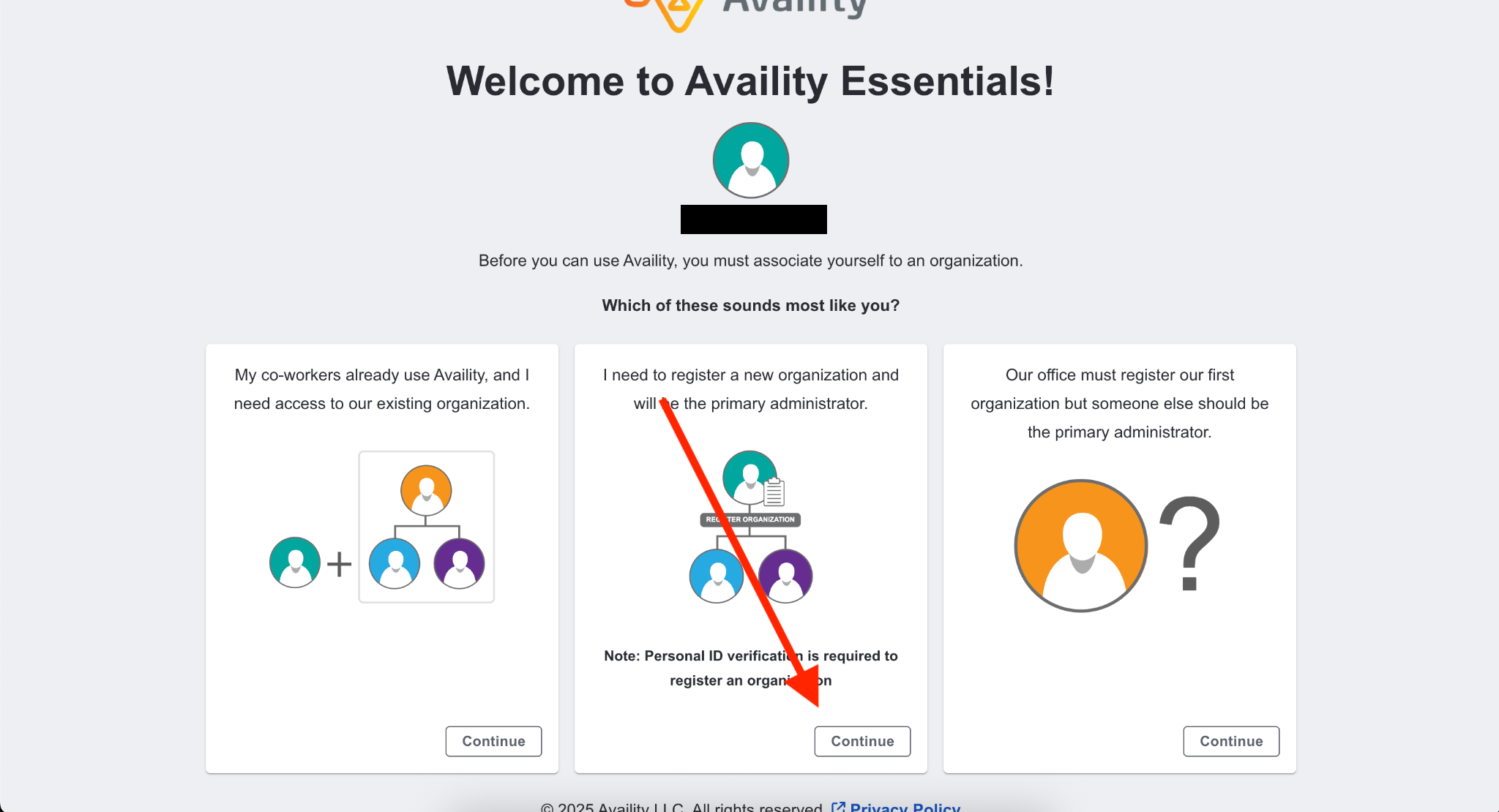 Availity organization-association choices with a red arrow to Continue for new-organization registration; username masked