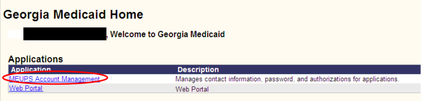 Georgia Medicaid Home Applications table with MEUPS Account Management circled and Web Portal listed.