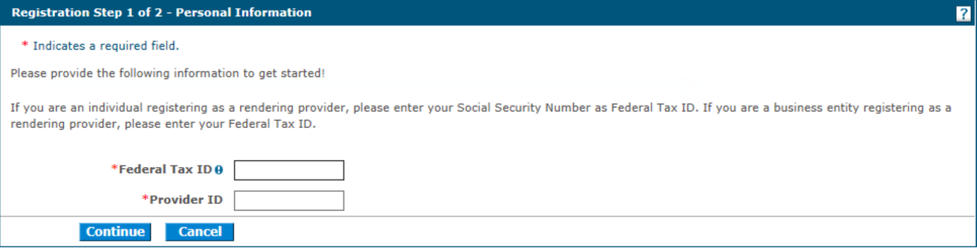 Provider registration: enter the requested Federal Tax ID and Provider ID, then choose Continue