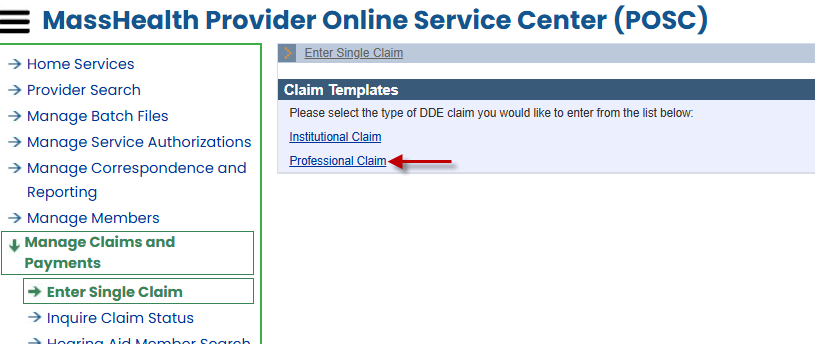 POSC Manage Claims and Payments, Enter Single Claim and Claim Templates with Institutional Claim and Professional Claim.