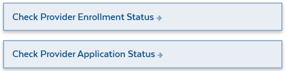MassHealth Provider Self-Service buttons Check Provider Enrollment Status and Check Provider Application Status.