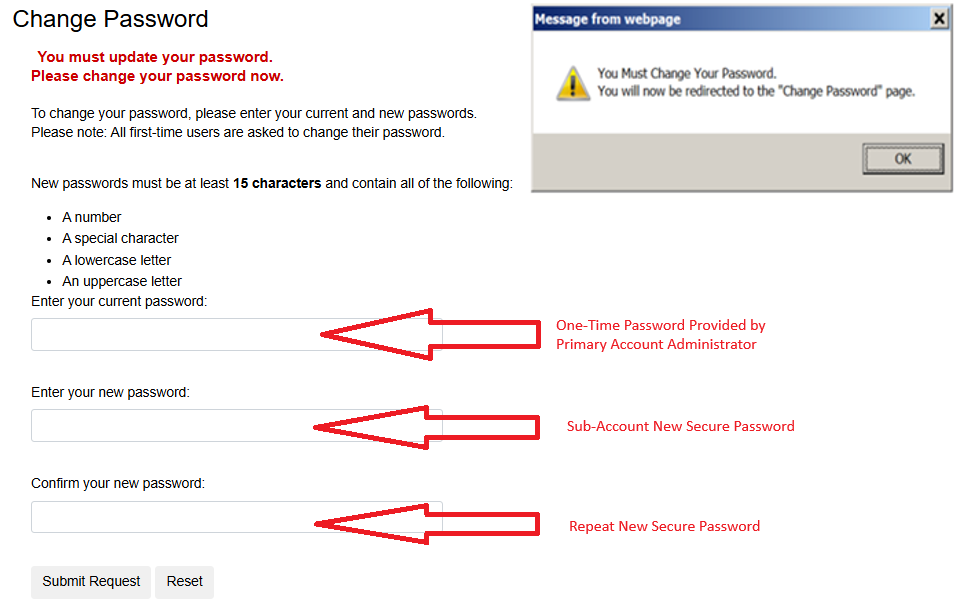 Change Password with current, new and confirmation password fields and Submit Request; one-time-password callout