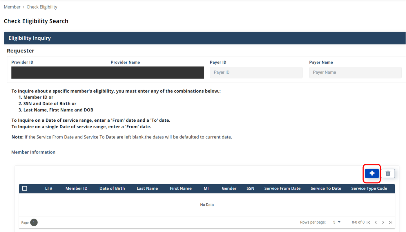 Check Eligibility Search with requester fields, a blank member table and blue plus button; example provider identifiers are covered.
