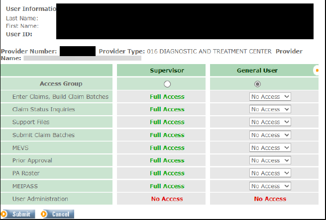 General User: grant only required transaction functions and choose Submit