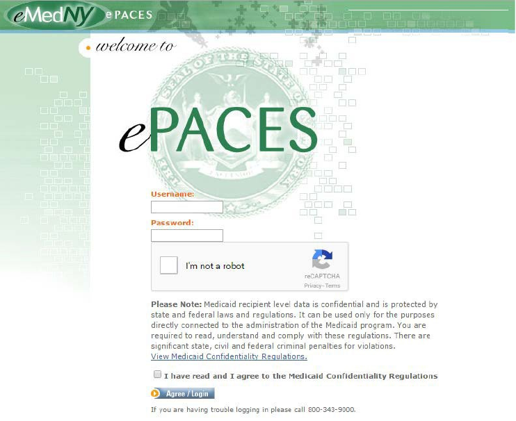 ePACES login: enter your own username and password, complete the robot check, accept confidentiality rules and choose Agree/Login