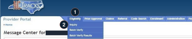 NCTracks Provider Portal with the Eligibility menu open and Inquiry, Batch Verify and Batch Verify Results options