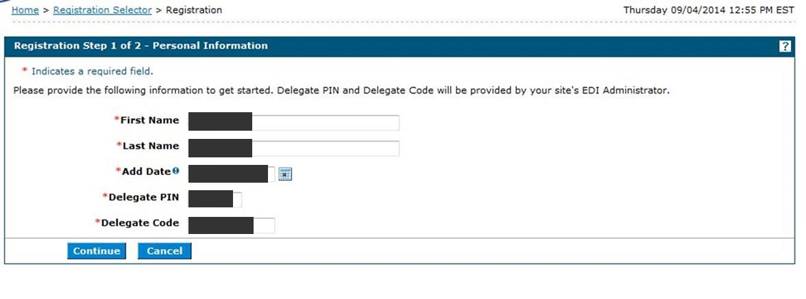 Registration Step 1 of 2 with First Name, Last Name, Add Date, Delegate PIN, Delegate Code and Continue