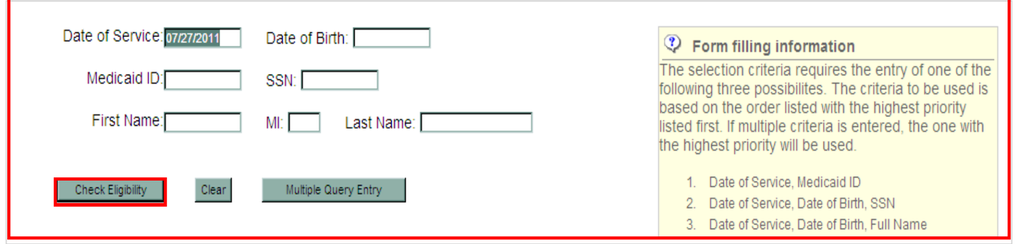 Eligibility query with service date, birth date, Medicaid ID, SSN and name fields, Check Eligibility, Clear and Multiple Query Entry