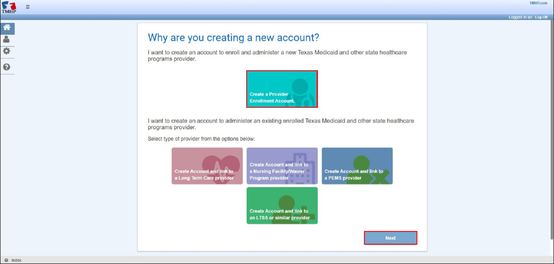 Account Activation choices: select Create a Provider Enrollment Account for a new applicant