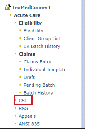 TexMedConnect navigation with CSI selected for Claim Status Inquiry
