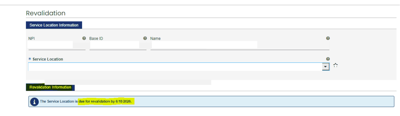 PRSS Revalidation Service Location Information with obscured NPI, Base ID, Name and Service Location, and a highlighted example due date
