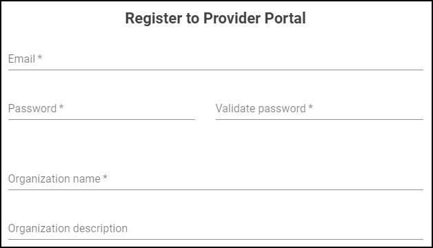 Register to Provider Portal form showing Email, Password, Validate password, Organization name and Organization description