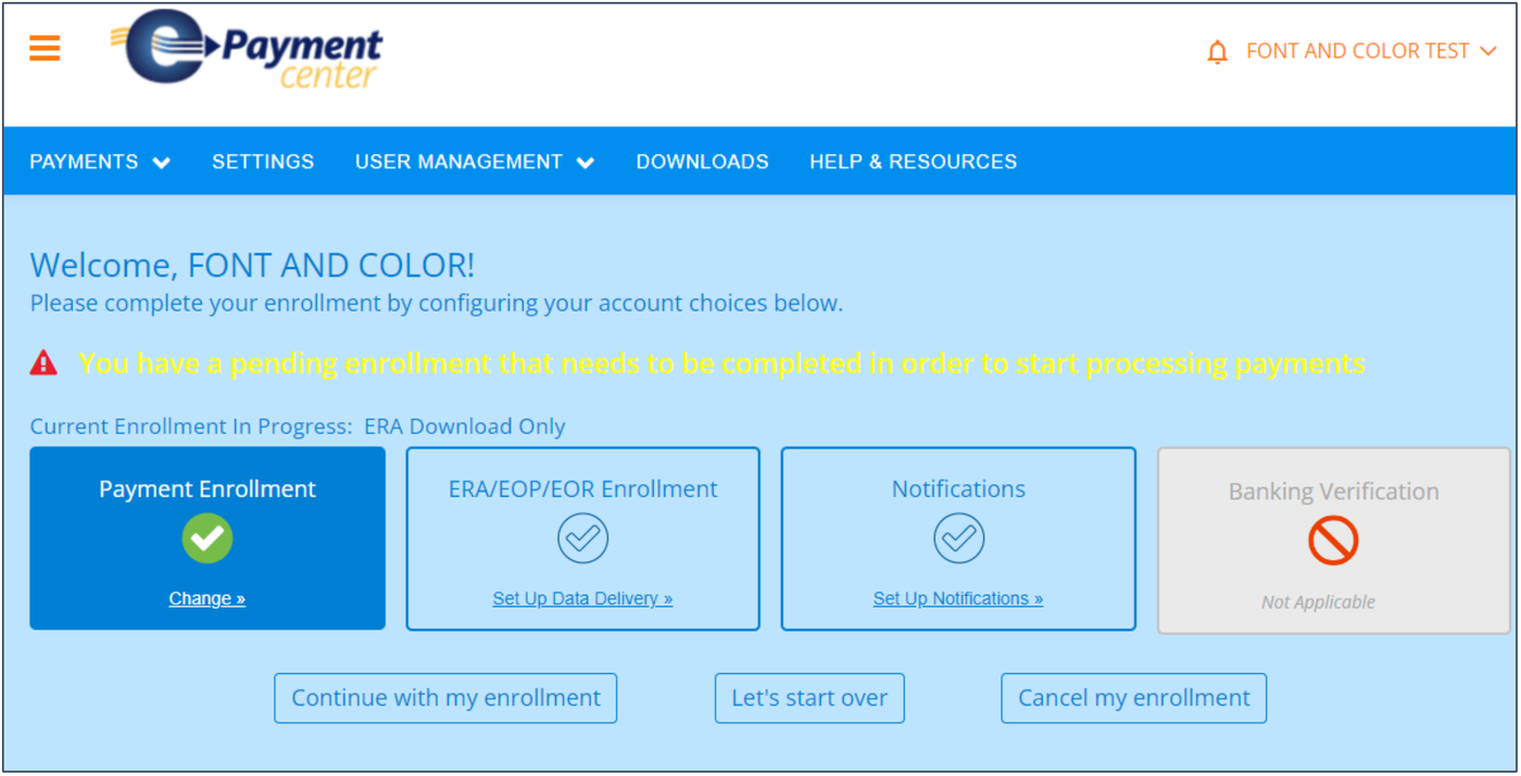 ePayment Center dashboard: pending enrollment, ERA Download Only, Banking Verification Not Applicable, and Continue with my enrollment.